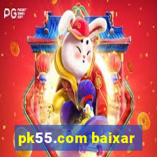 pk55.com baixar